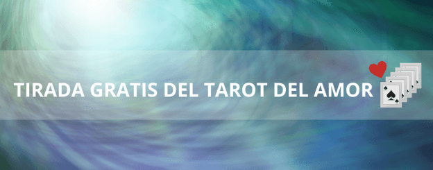 tirada del tarot sobre el amor